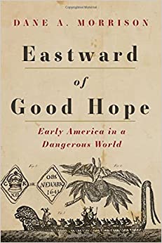 Eastward of Good Hope: America in a Dangerous World - Book Cover
